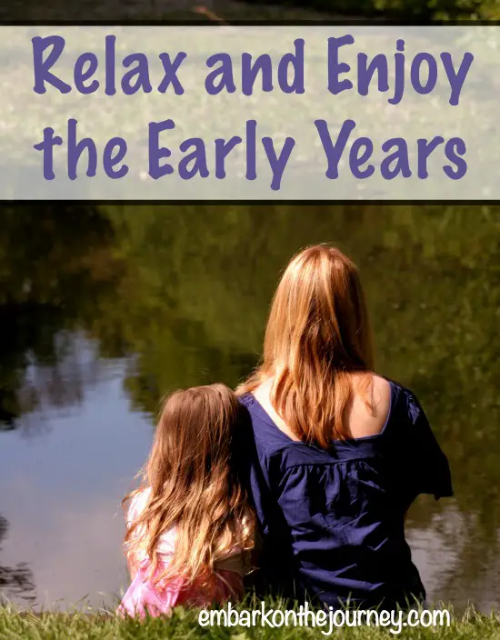 Relax and Enjoy The Early Years