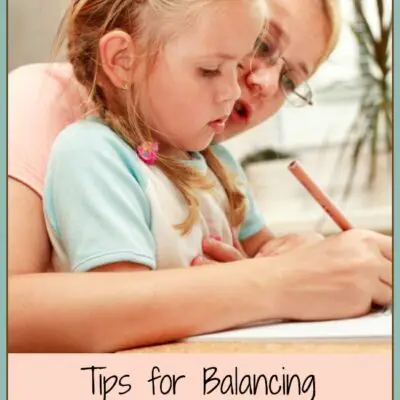 Tips for Balancing Life and Homeschool