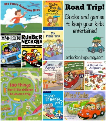 Road Trip! Books and games to keep your kids entertained on the road. | embarkonthejourney.com