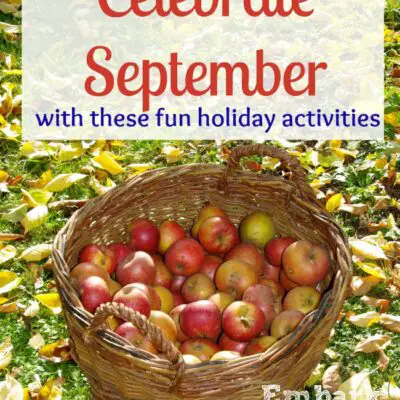 Celebrate September with These Fun Holiday Activities