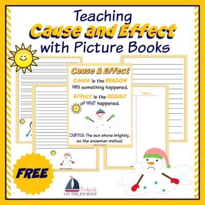 Picture books are perfect tools for teaching literary skills. Here's a fun lesson for teaching cause and effect with picture books. | embarkonthejourney.com