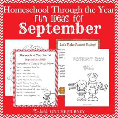 Add some fun studies to your September homeschool lessons with these units, printables, books, and more. | embarkonthejourney.com