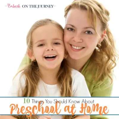 If you're just starting out on your homeschool journey, here are ten things you should know about preschool at home. | embarkonthejourney.com