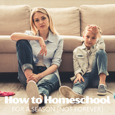 Considering homeschooling but intimidated by the thought of being committed for the long haul? One mom shares her experience of homeschooling for a season.