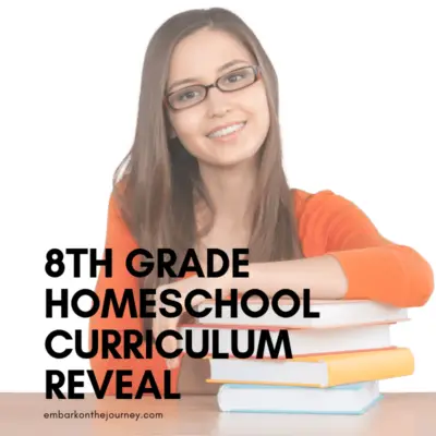 8th Grade Homeschool Curriculum Reveal