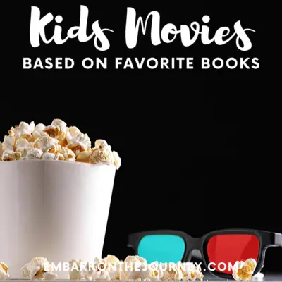 This is an amazing list of the best kids movies based on books that kids in grades K-5 will enjoy! There's also a free printable list for you to download.