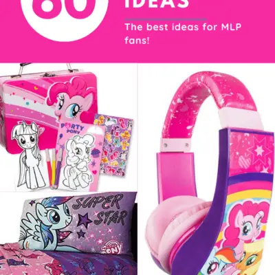 My Little Pony Gifts Guide