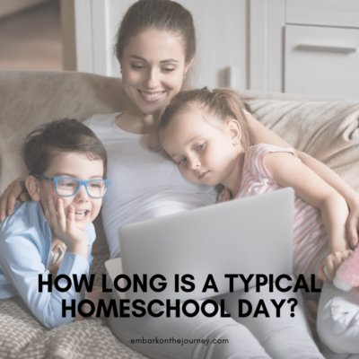 How Long Is a Typical Homeschool Day?