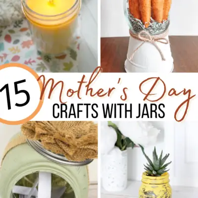 Mothers Day Crafts with Jars